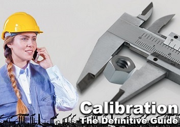 Calibration: The Definitive Guide about Calibration